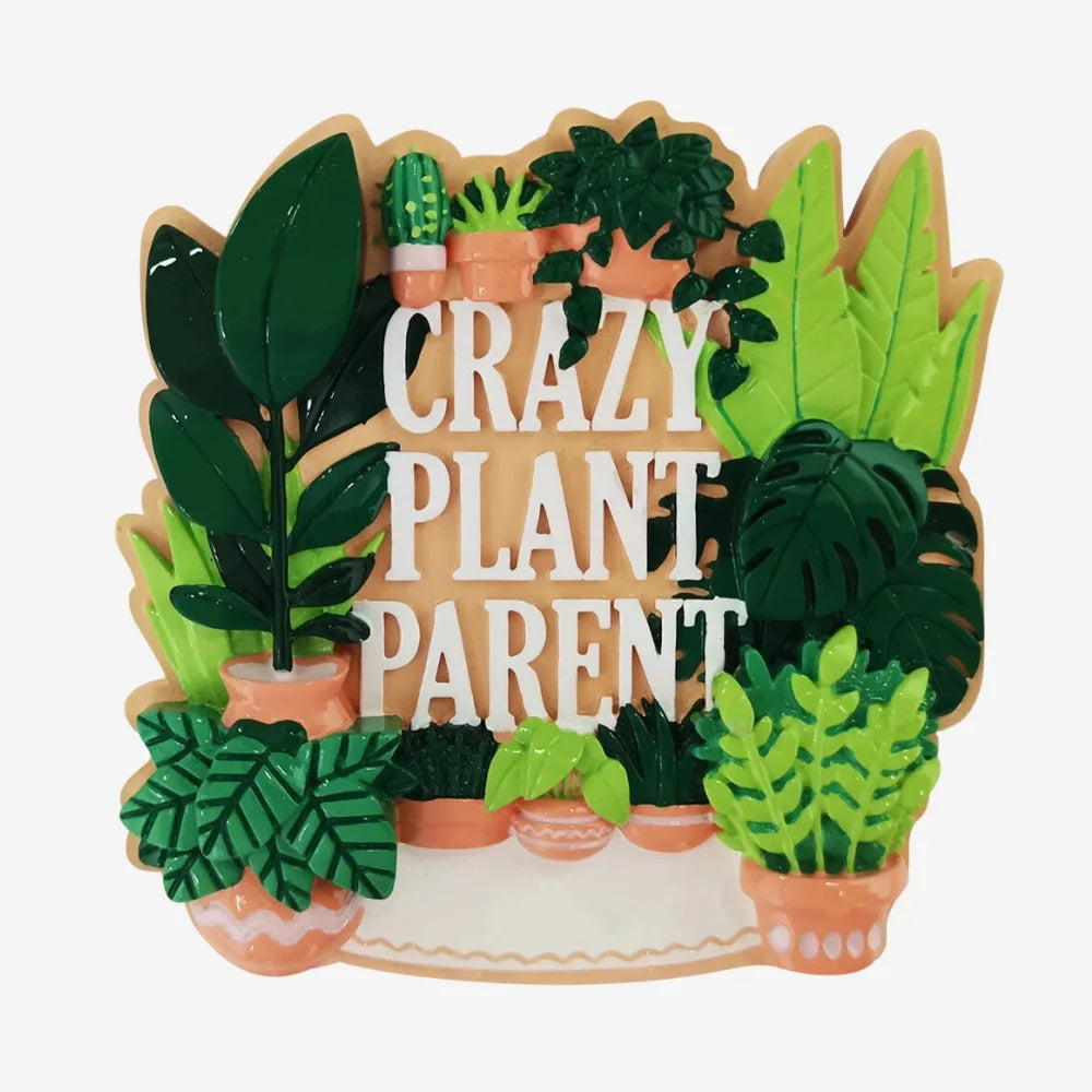 Crazy Plant Parent Ornament